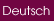 Deutsch